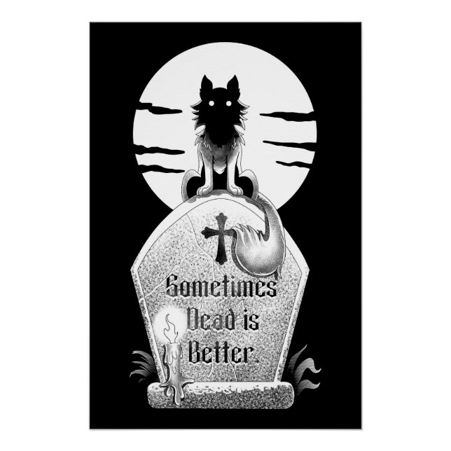 Sometimes Dead is Better  Poster (Vorderseite)