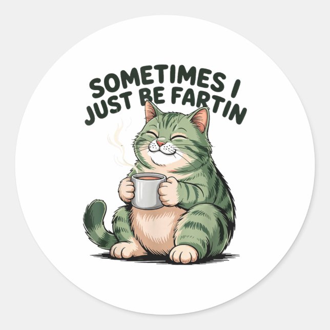 Sometimes I Just Be Fartin' Frog Humor Men Woman  Runder Aufkleber (Vorderseite)