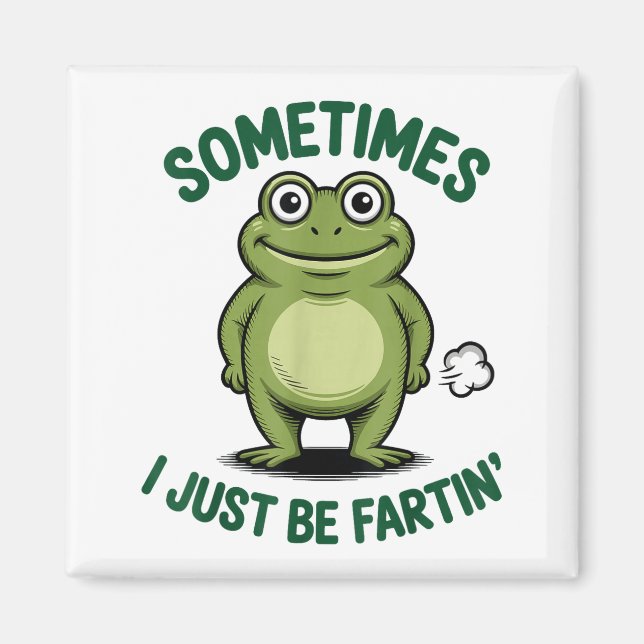Sometimes I Just Be Farting Frog Christmas Funny F Magnet (Vorne)