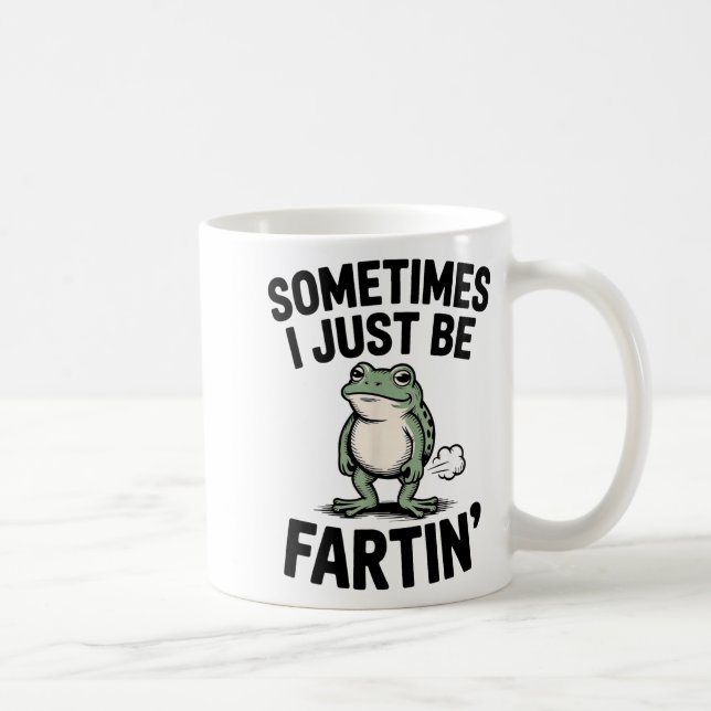 Sometimes I Just Be Farting Funny Frog Meme Animal Kaffeetasse (Rechts)