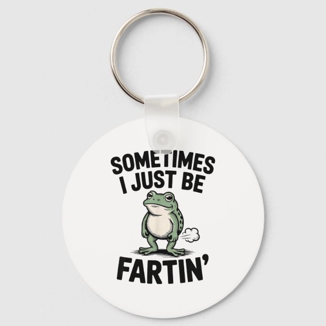 Sometimes I Just Be Farting Funny Frog Meme Animal Schlüsselanhänger (Vorderseite)