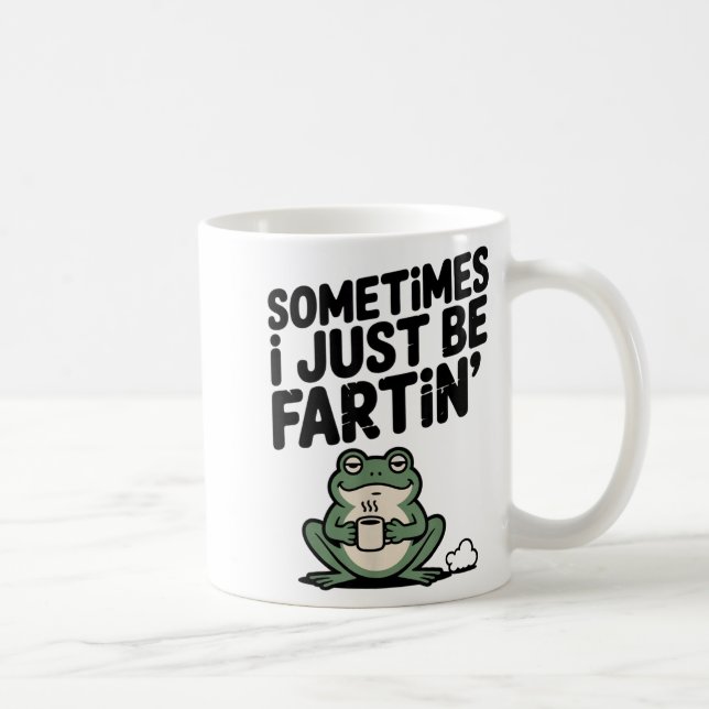 Sometimes I Just Be Farting Funny Meme Silly Frog  Kaffeetasse (Rechts)