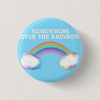 Somewhere the Rainbow over Button