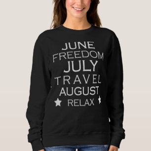 Sommer 2022 Juni Juli August Reisende Abenteuer Ro Sweatshirt
