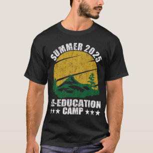 Sommer 2025 wieder Bildung Camp T-Shirt