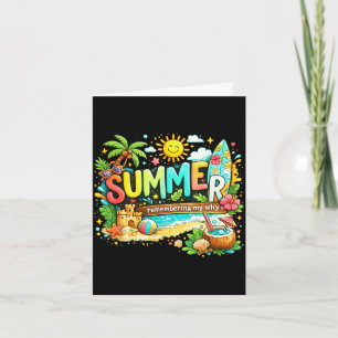 Sommer erinnere mich warum Strand Urlaub Zitat  Karte