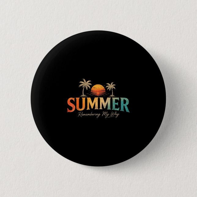 Sommer erinnert sich an mein warum  button (Vorderseite)