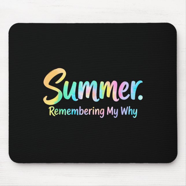 Sommer erinnert sich an mein warum  mousepad (Vorne)
