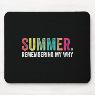 Sommer erinnert sich an mein warum  mousepad