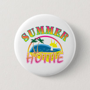 Sommer Hottie Button