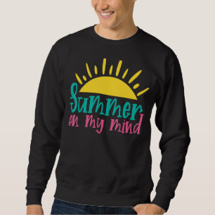 Sommer im Kopf Hallo Sommerferien Sonne Sweatshirt