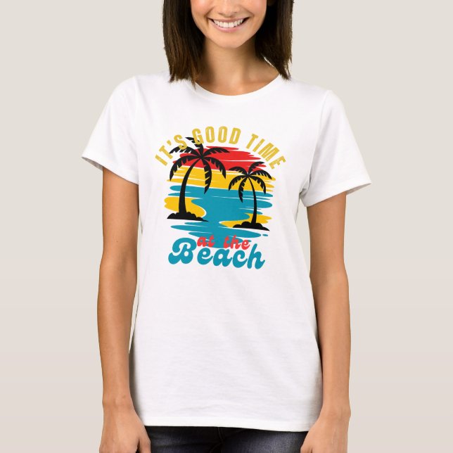Sommer ist es am T - Shirt an Strand eine gute Zei (Vorderseite)