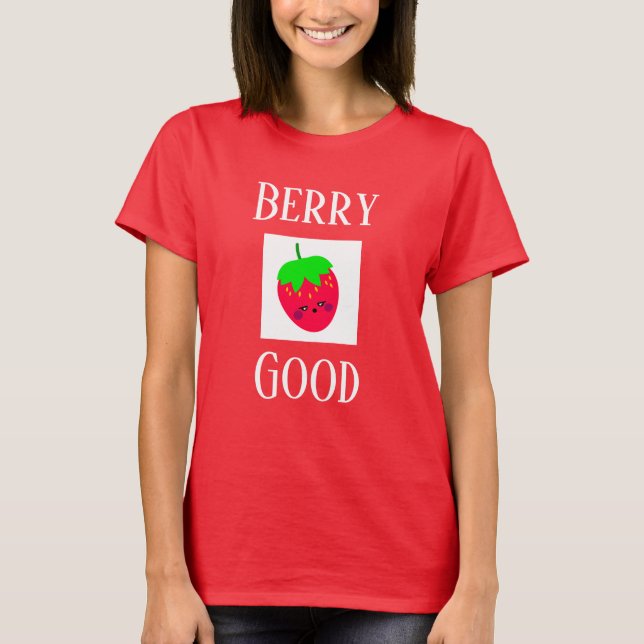 Sommer-Mode-Neuheit für Frauen BERRY GOOD T-Shirt (Vorderseite)