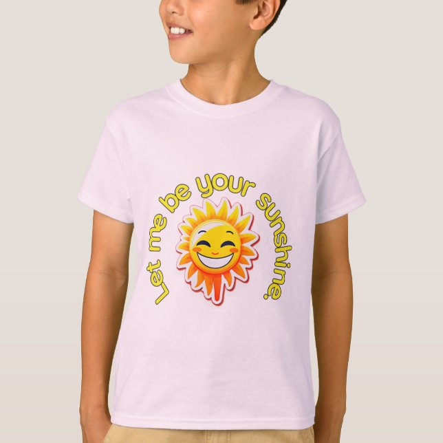 Sommer T - Shirt Ließ mir, dein Sonnenschein zu se (Vorderseite)