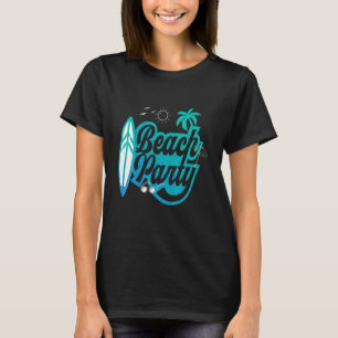 Sommerferien Shir Beach Party T-Shirt