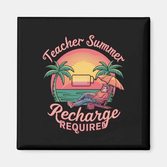 Sommergebühr für Lehrer am letzten Schultag erford Magnet (Vorne)