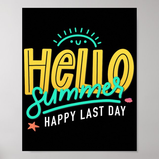 Sommerglücklicher letzter Schullehrertag Poster (Vorne)