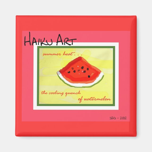 Sommerhitze Haiku Art Watermelon Magnet (Vorne)