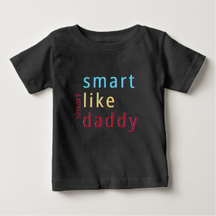 Sommerkids klug wie Daddy Kleinkind Baby T-shirt