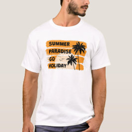 Sommerparadies Go Holiday T-Shirt