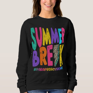 Sommerpause Paraprofessionelles Leben gestört Leop Sweatshirt