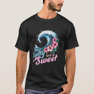 Sommerreise Ozeanwellen Hibiskus Salzig Süßer Sand T-Shirt