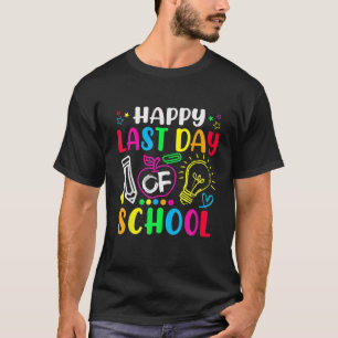 Sommerurlaub lehren glücklich letzten Schultag T-Shirt