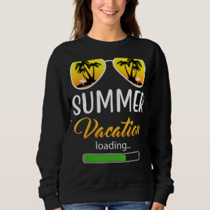 Sommerurlaub Lehrer letzten Schultag Sweatshirt