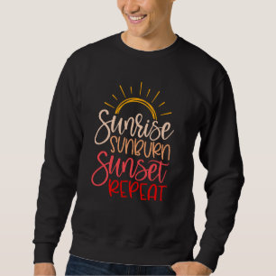 Sommerurlaub Strand Sonnenaufgang Sonnenbrand Sonn Sweatshirt