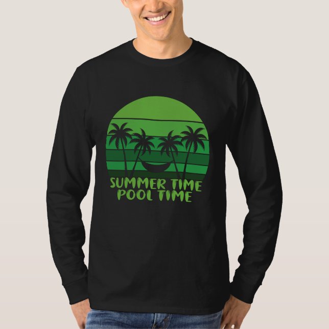 SOMMERZEIT POOL ZEIT. T-Shirt (Vorderseite)