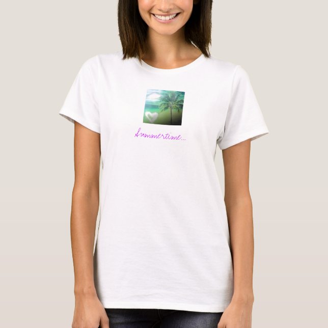 Sommerzeit… T-Shirt (Vorderseite)