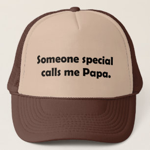 Somone Special ruft mich Papa-T - Shirts und Truckerkappe