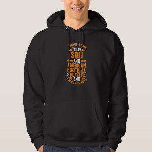 Son American Football Player Hoodie
