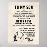 Son Motivierend Poster Gift - To My Son Poster<br><div class="desc">Ich Woll dir tief in deinem Herzen zu glauben,  dass du alles erreichen kannst,  woran du dich Gedanken gemacht hast. Dass du dich nie verlieren wirst,  weder gewinnen noch lernen.</div>