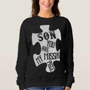 Son my Guardian Angel Sie sind meine Vermisste Stü Sweatshirt