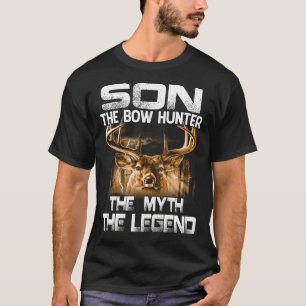 SON the Bow Jäger the Mythos The Legende Jagd T-Shirt