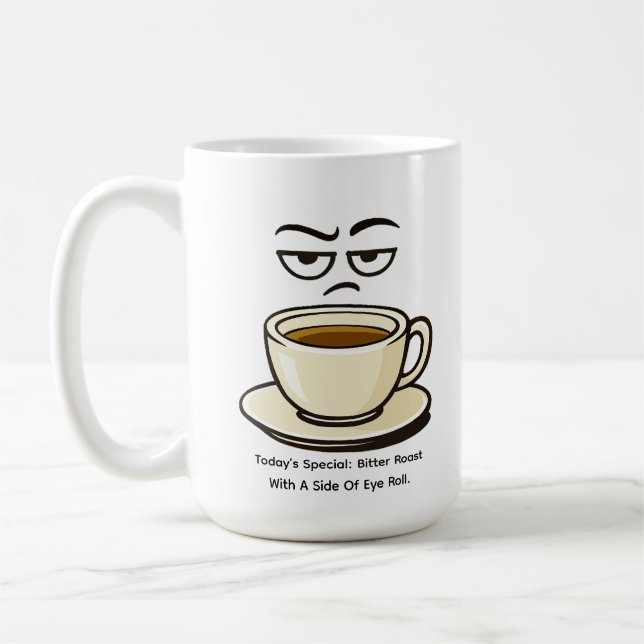 Sonderangebot des Tages: Bitterer Braten  Kaffeetasse (Links)