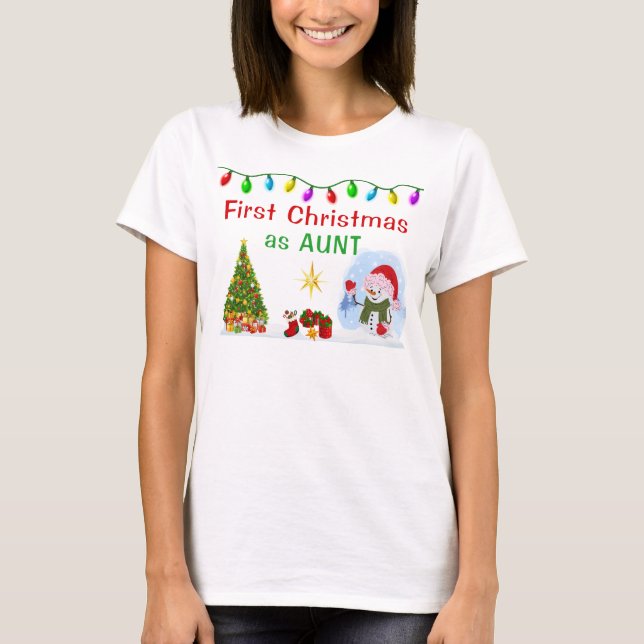 Sonderbestellung Erstes Weihnachten als Tante Shir T-Shirt (Vorderseite)