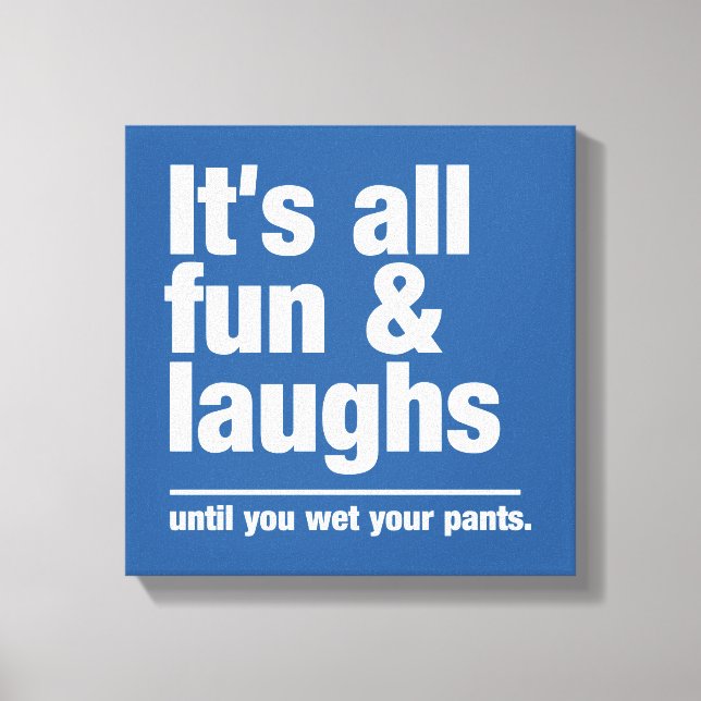 Sonderfarben-Leinwand für FUN & LAUGHS Leinwanddruck (Vorderseite)