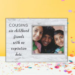 Sondergeschenk! Cousins Foto Plaque Fotoplatte<br><div class="desc">Sie werden es noch Jahre lang Liebe geben!</div>