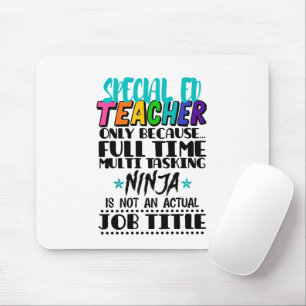 Sonderpädagogik-Lehrer nur weil Vollzeit-Multi Mousepad