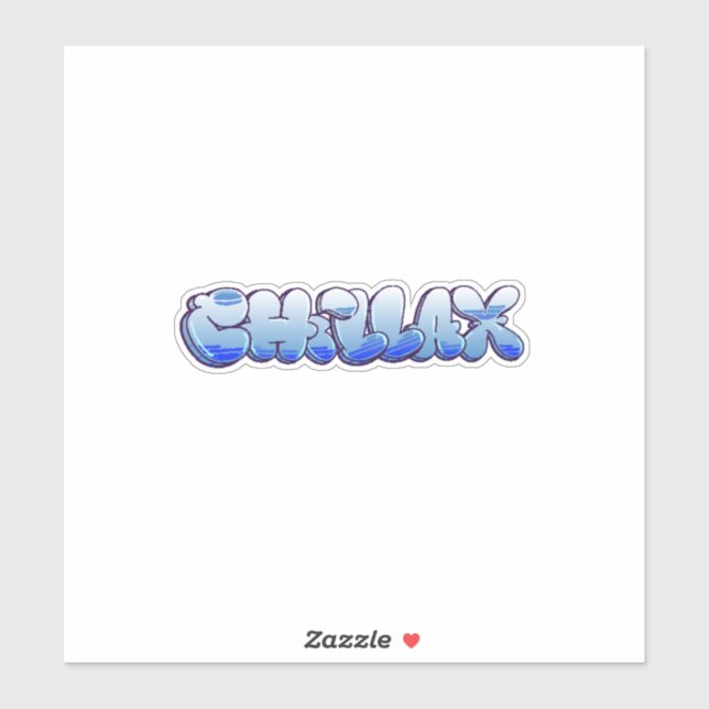 Sonderschnitt "Chillax" Graffiti Vinyl Sticker (Blatt)