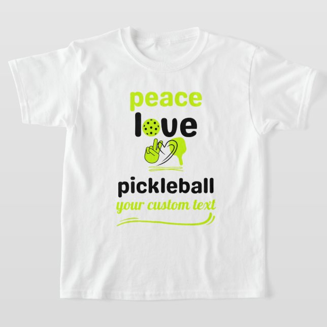 Sondertext Pickleball Frieden und Liebe T-Shirt (Ablage )