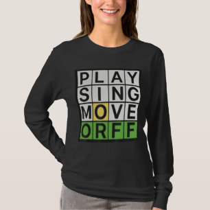 Song Move Orff Music Teacher Funny T-Shirt