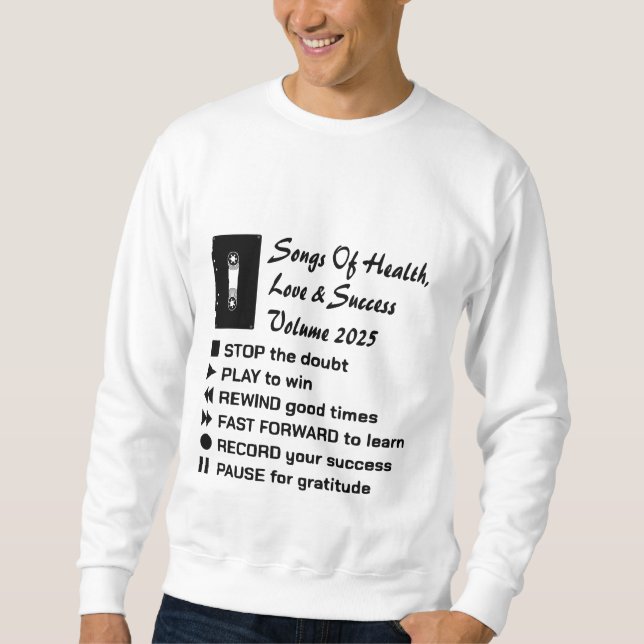 Songs of Health, Liebe & Success 2025 Sweatshirt (Vorderseite)