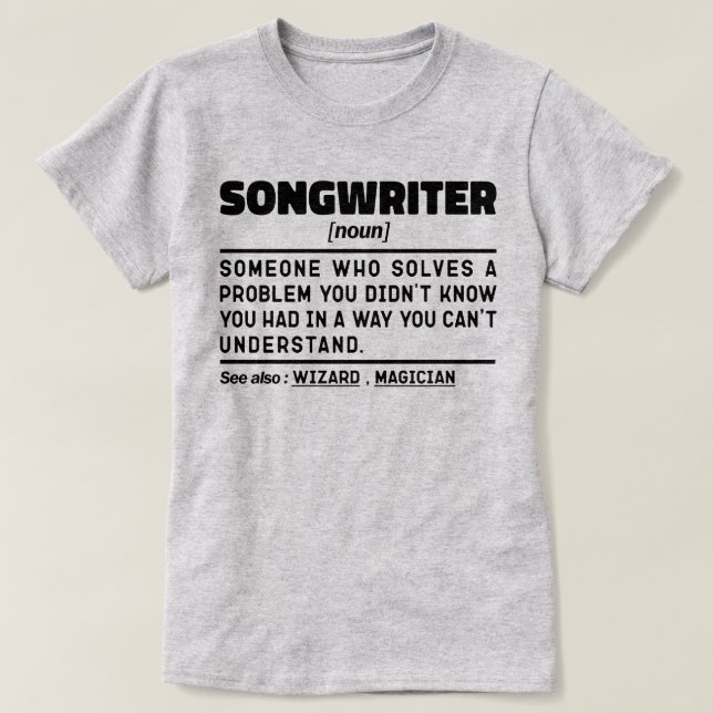 Songwriter Noun Singing Specialist Sarcastic Music T-Shirt (Design vorne)