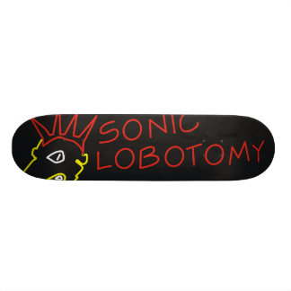 Soniclobotomy-Skateboard Skateboard