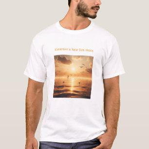 Sonne Geht Auf T-Shirt