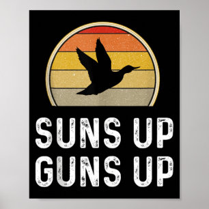 Sonne Oben S Oben Entenjäger-Geschenke Lustiger En Poster