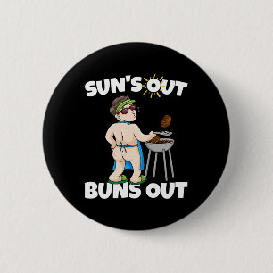 Sonne raus, Arsch raus I Rbecue Gegrilltes Schwein Button
